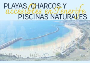 Mejores playas, piscinas naturales y charcos accesibles en Tenerife